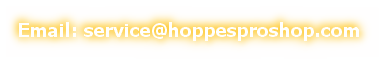 Email: service@hoppesproshop.com